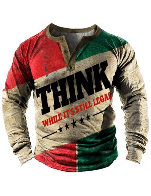 Think While It's Still Legal Men's Vintage Henley Shirt